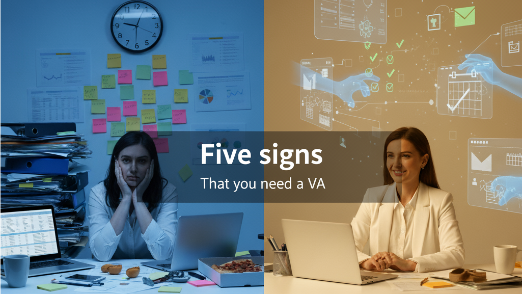 5 Critical Signs You Need a Virtual Assistant in 2025 (With Real Case Studies)